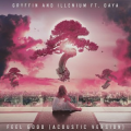 Gryffin illenium feat daya