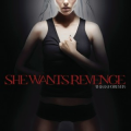 She wants revenge