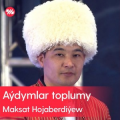 Maksat Hojaberdiýew
