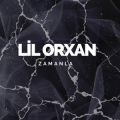 Lil Orxan